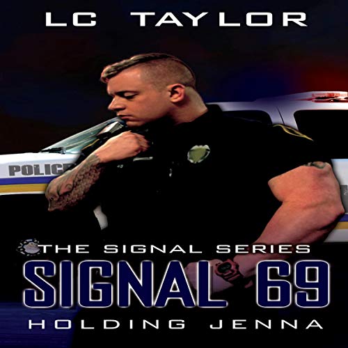 Cover of Signal 69: Holding Jenna