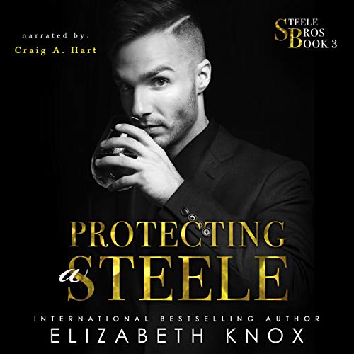 Cover of Protecting a Steele