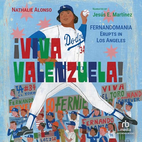 Cover of !Viva Valenzuela!: Fernandomania Erupts in Los Angeles
