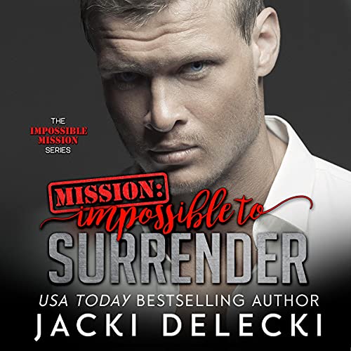 Cover of Mission: Impossible to Surrender