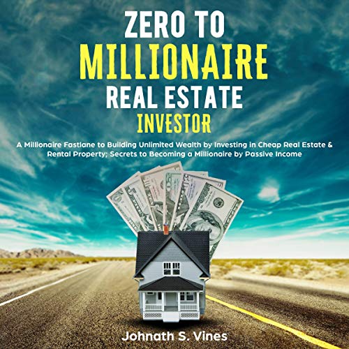 Cover of Zero to Millionaire Real Estate Investor