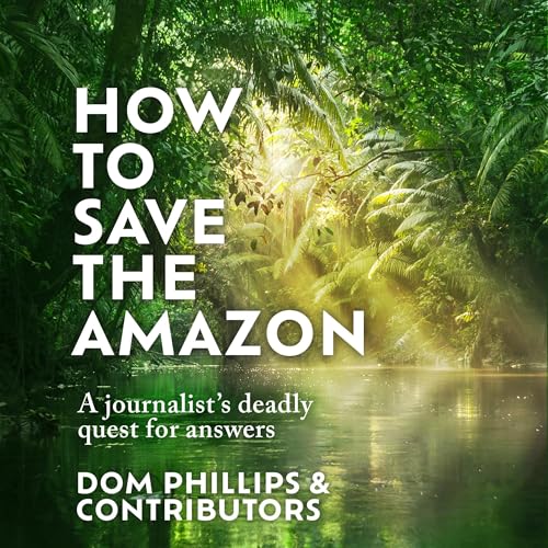 Cover of How to Save the Amazon