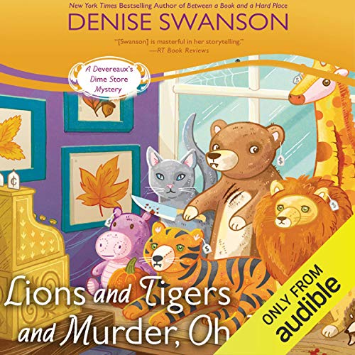 Cover of Lions and Tigers and Murder, Oh My