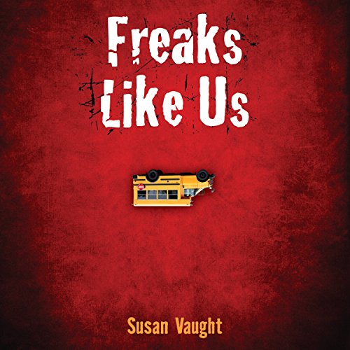 Cover of Freaks Like Us