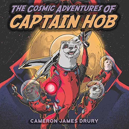 Cover of The Cosmic Adventures of Captain Hob