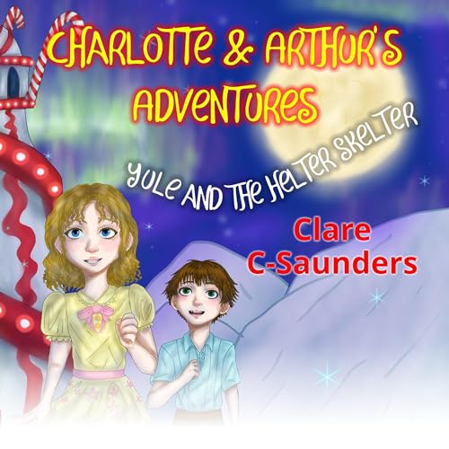 Cover of Charlotte and Arthur’s Adventures