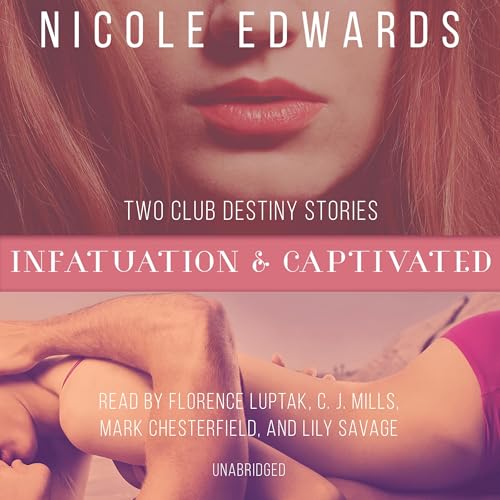Cover of Infatuation & Captivated