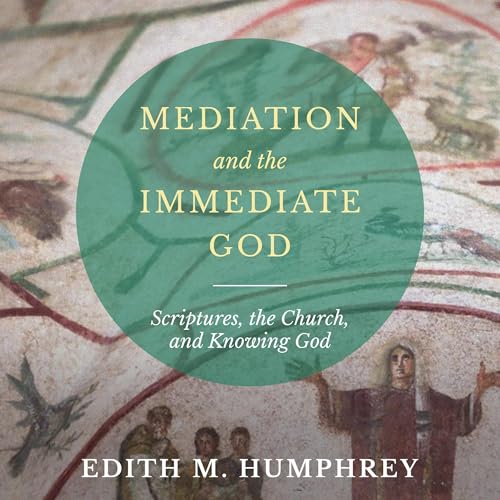 Cover of Mediation and the Immediate God