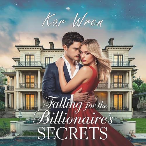 Cover of Falling for the Billionaire’s Secrets