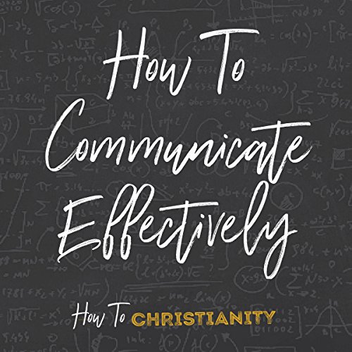Cover of How to Communicate Effectively