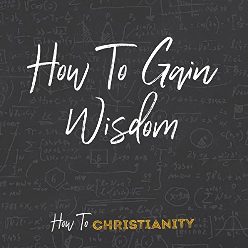 Cover of How to Gain Wisdom