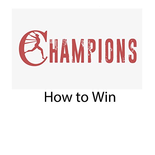Cover of Champions: How to Win