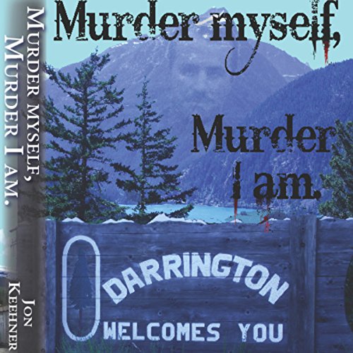 Cover of Murder Myself, Murder I Am