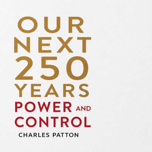 Cover of Our Next 250 Years