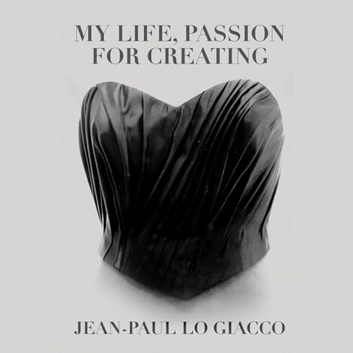 Cover of My Life, Passion for Creating