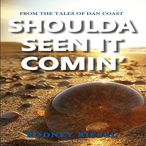 Cover of Shoulda Seen it Comin'