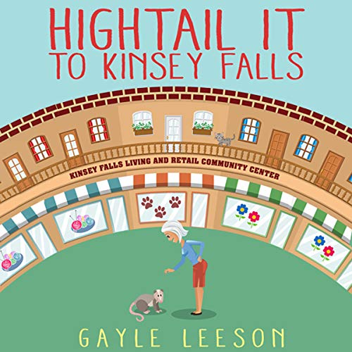 Cover of Hightail It to Kinsey Falls