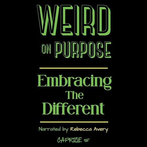 Cover of Weird on Purpose