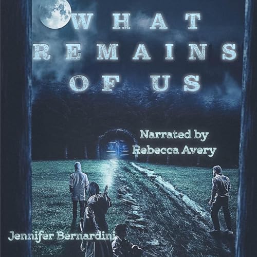 Cover of What Remains of Us