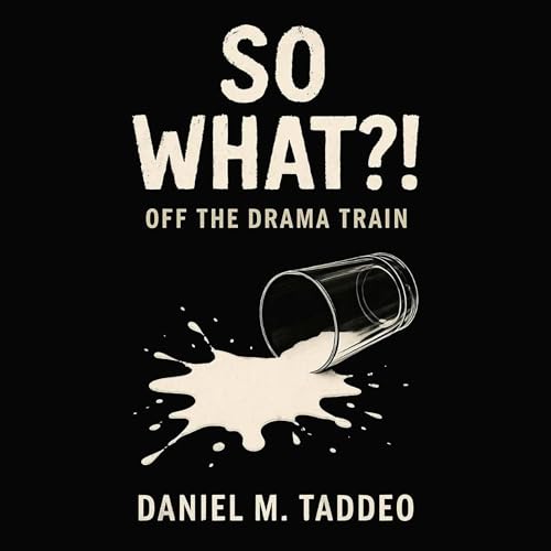 Cover of So What?!
