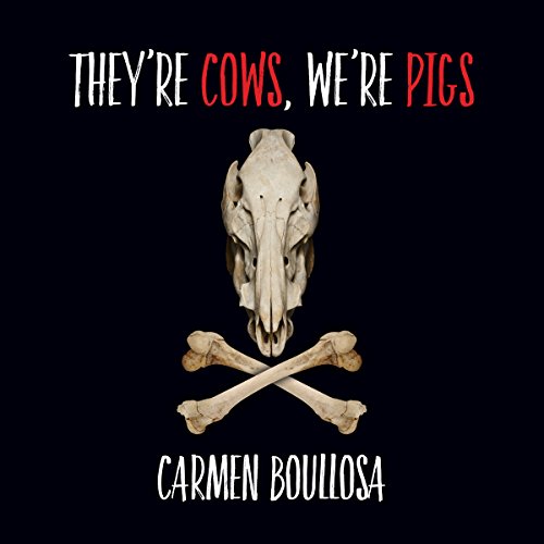 Cover of They're Cows, We're Pigs
