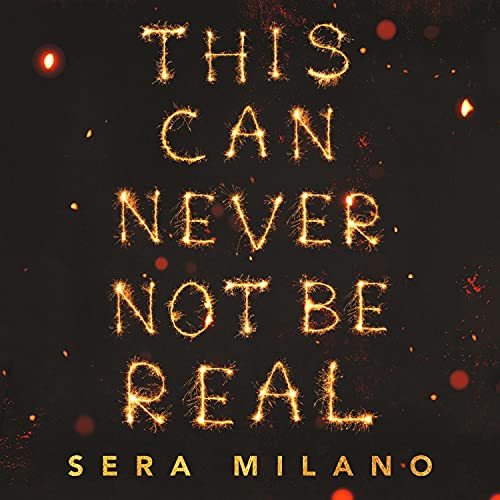 Cover of This Can Never Not Be Real
