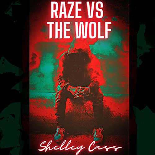 Cover of Raze vs the Wolf