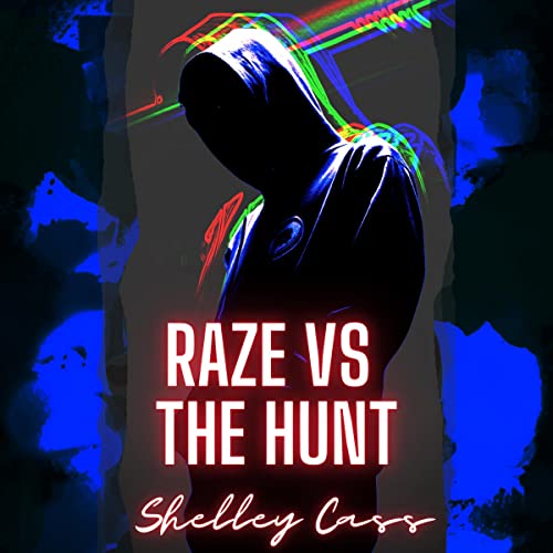 Cover of Raze vs the Hunt