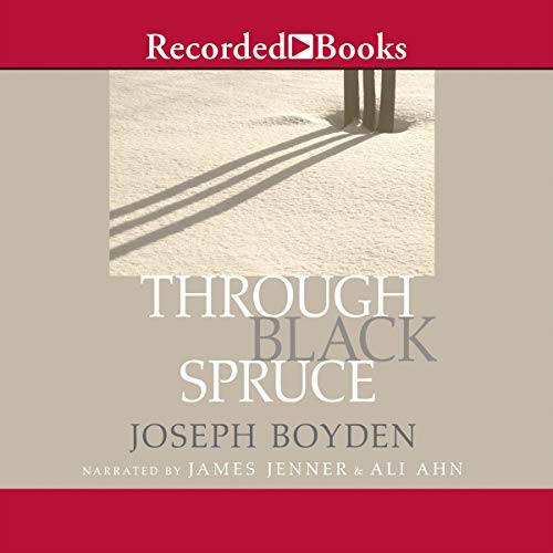 Cover of Through Black Spruce: International Edition