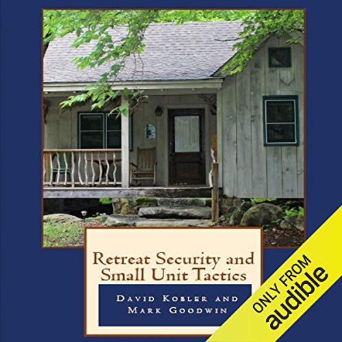 Cover of Retreat Security and Small Unit Tactics