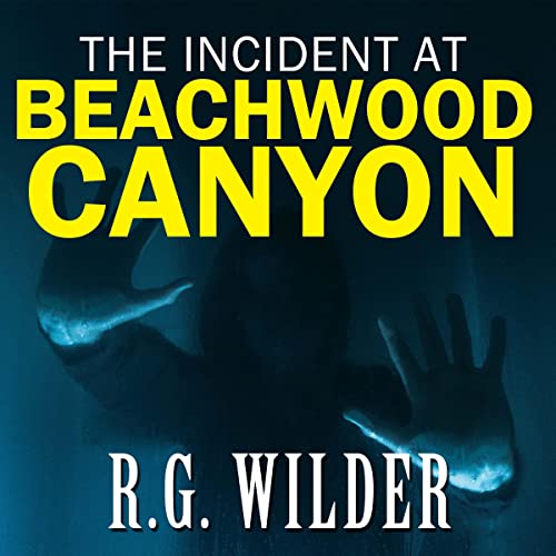 Cover of The Incident at Beachwood Canyon