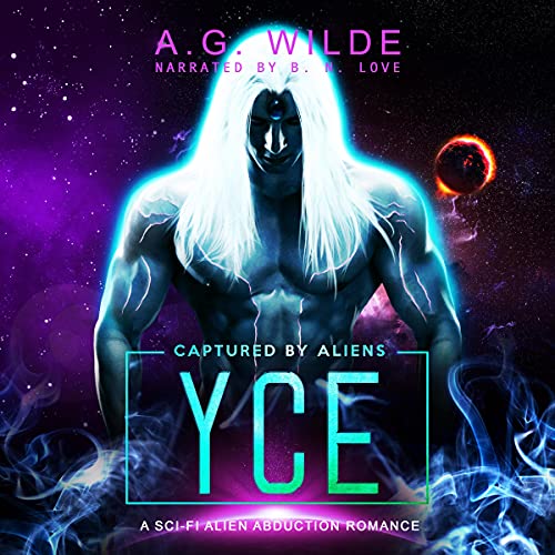Cover of Yce: A Sci-fi Alien Abduction Romance