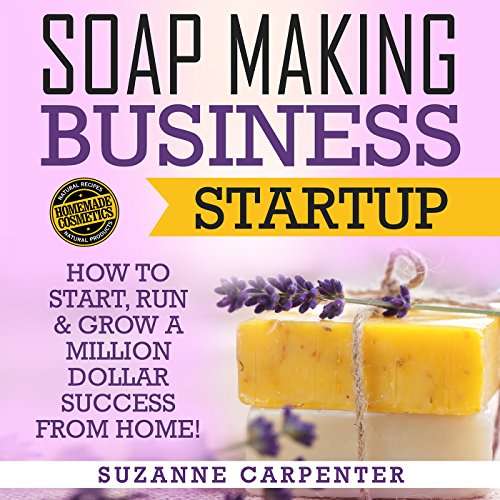 Cover of Soap Making Business Startup