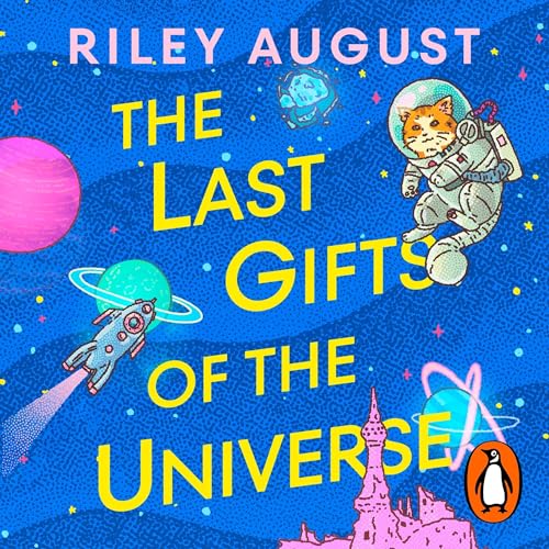 Cover of The Last Gifts of the Universe