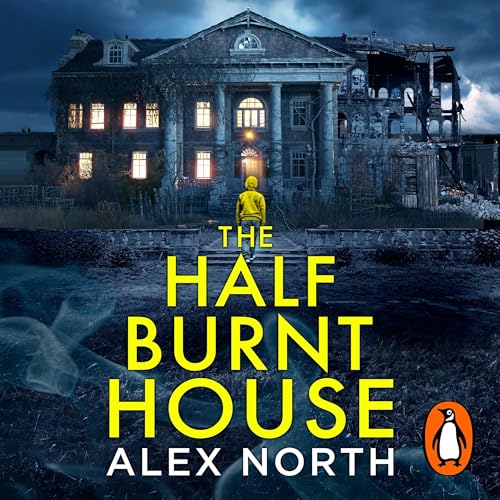 Cover of The Half Burnt House