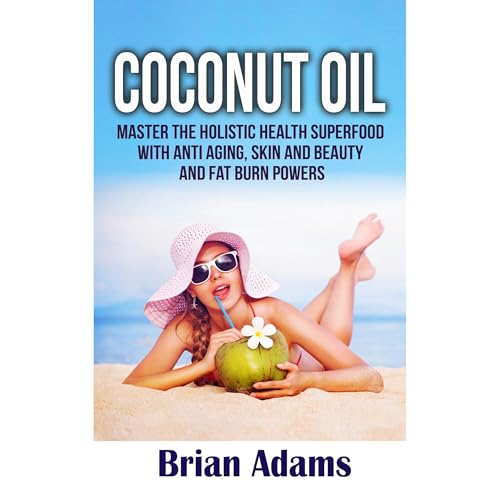 Cover of Coconut Oil