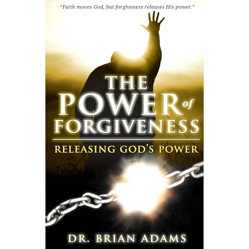 Cover of The Power of Forgiveness