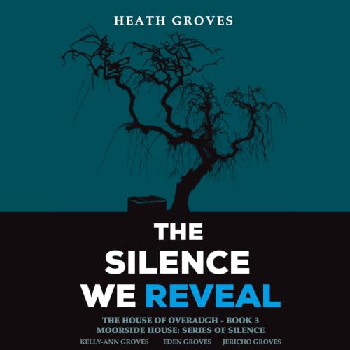 Cover of The Silence We Reveal