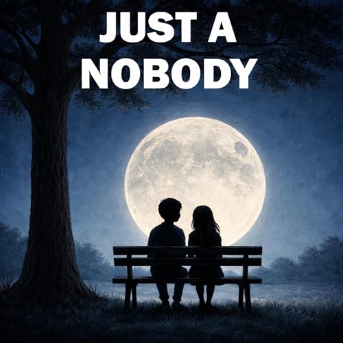 Cover of Just a Nobody