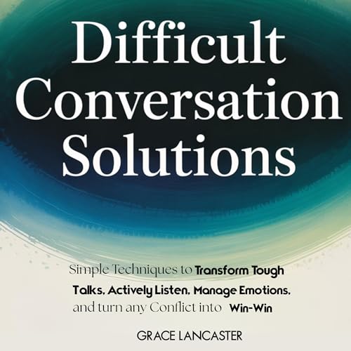 Cover of Difficult Conversation Solutions