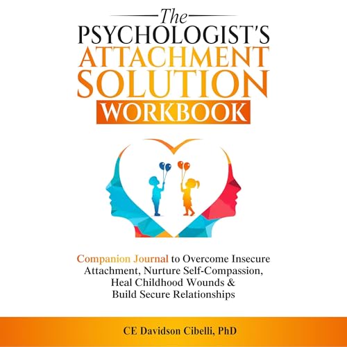 Cover of The Psychologist's Attachment Solution Workbook