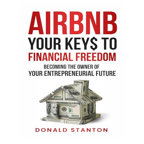 Cover of Airbnb Your Key$ to Financial Freedom