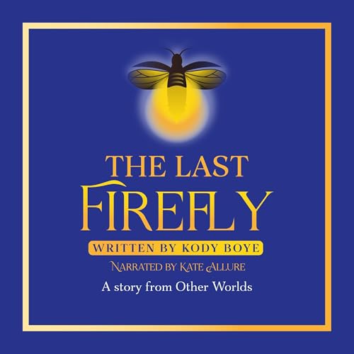 Cover of The Last Firefly