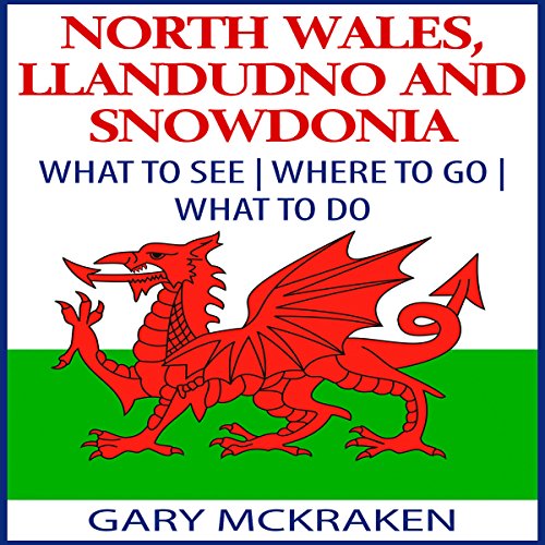 Cover of North Wales, Llandudno, and Snowdonia