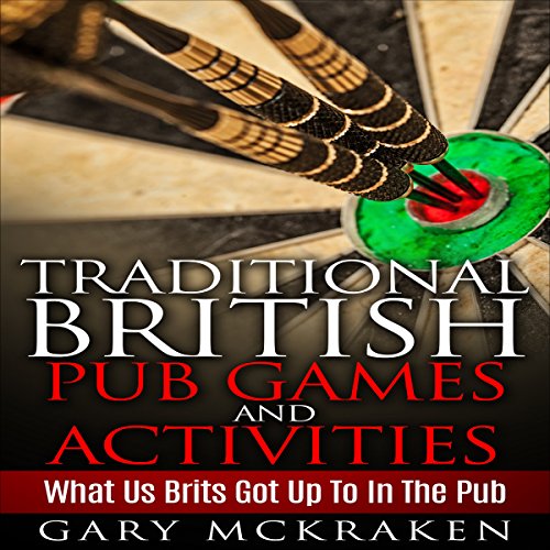Cover of Traditional British Pub Games and Activities