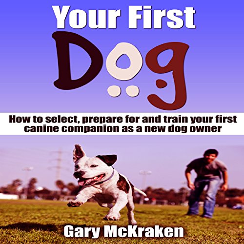 Cover of Your First Dog