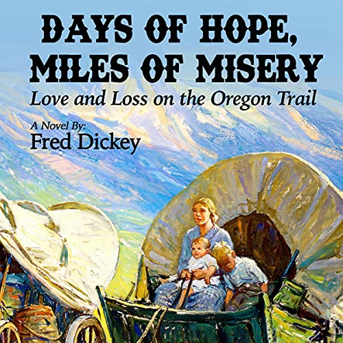 Cover of Days of Hope, Miles of Misery