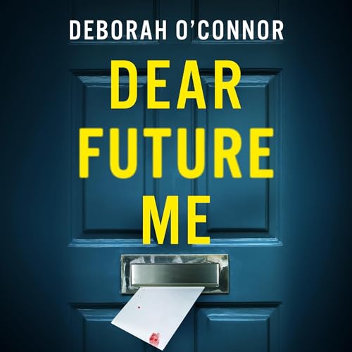 Cover of Dear Future Me