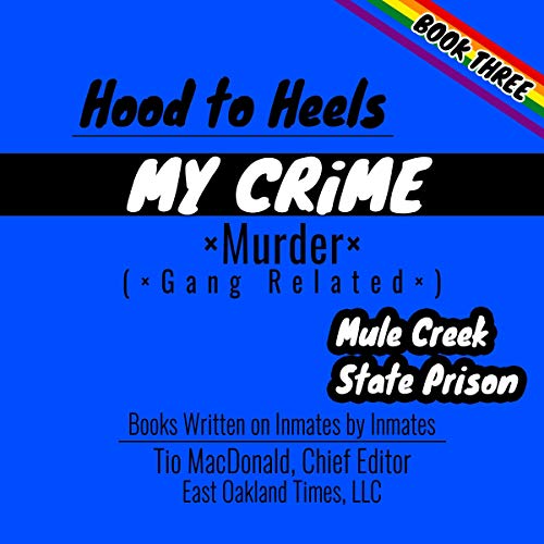 Cover of Hood to Heels: Gang Related Murder