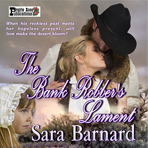 Cover of The Bank Robber's Lament